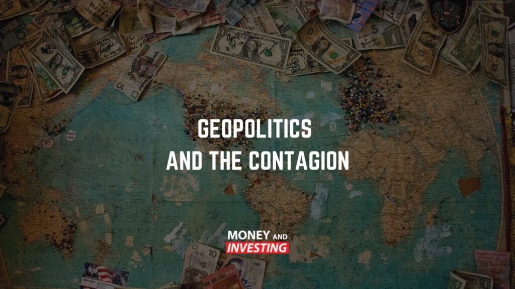 GEOPOLITICS and the Contagion
